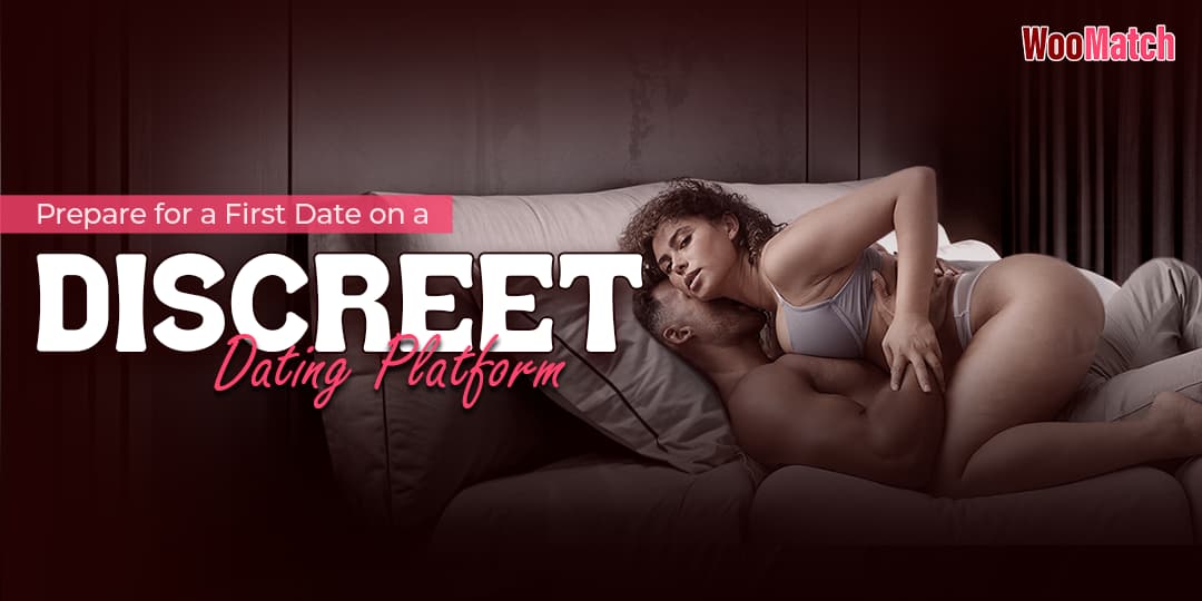 Comment se préparer à un premier rendez-vous sur une plateforme de rencontre discrète
